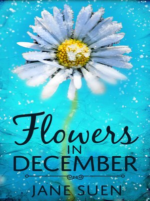 cover image of Flowers in December
